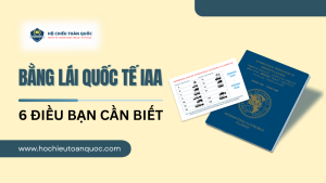 Tìm hiểu bằng lái xe quốc tế IAA là gì, có hợp pháp không, dùng được ở đâu và cách đổi bằng dễ dàng qua dịch vụ uy tín Hộ Chiếu Toàn Quốc.
