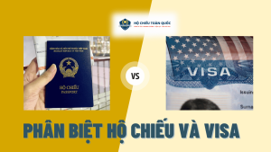 Hộ chiếu và visa khác nhau ở những điểm nào?