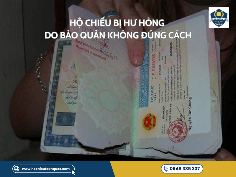 Hướng dẫn xử lý khi hộ chiếu bị mất hoặc hư hỏng Hộ chiếu bị hư hỏng do bảo quản không đúng cách